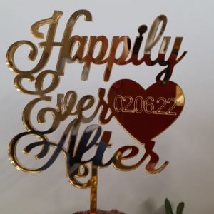 HAPPILY EVER AFTER WITH DATE CAKE TOPPER